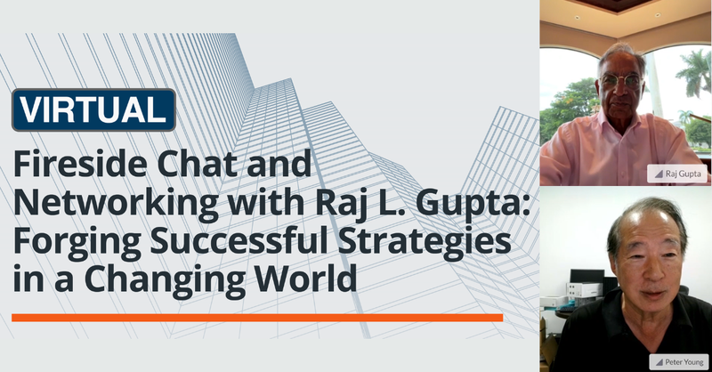 Fireside Chat with Raj L. Gupta