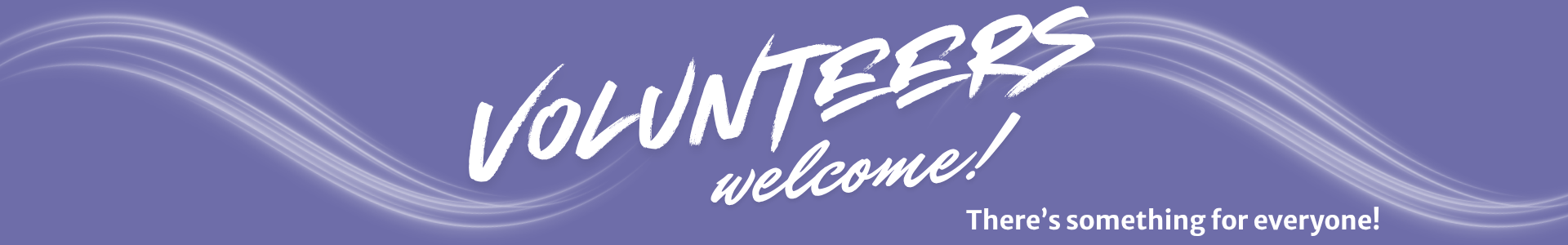 Volunteers_Welcome_Web_Banner_1920x300_px_.png