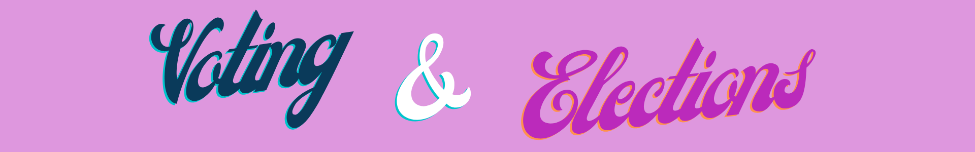 Voting & Elections Banner