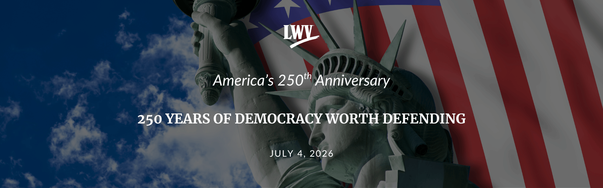 America's 250th Anniversary – July 4, 2026