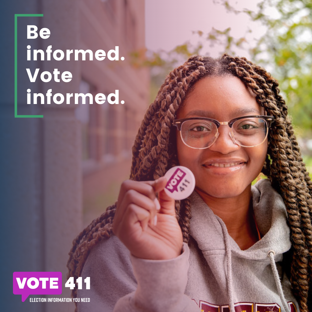 Vote411 - Be informed