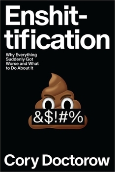 book jacket for Enshittification by cory doctorow
