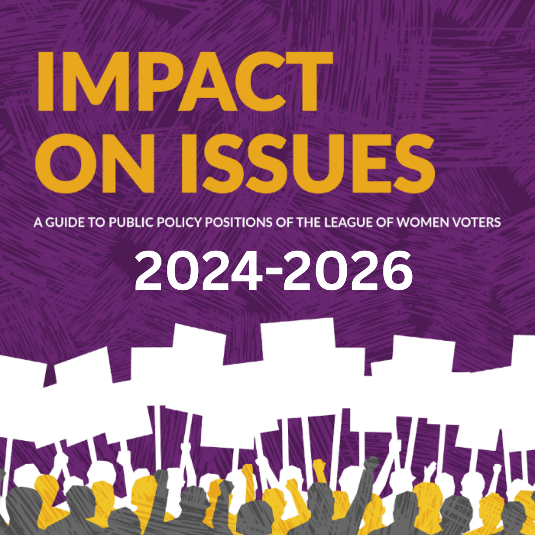 Cover of LWVUS Impact on Issues 2024–26