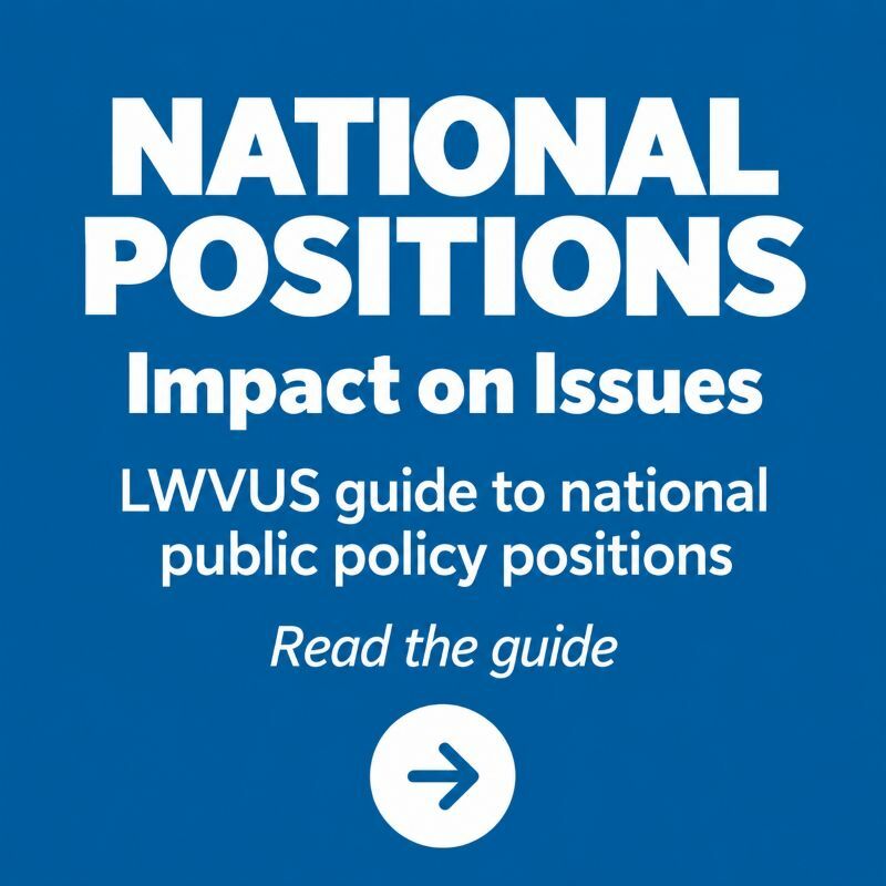 National Issues - LWV of US