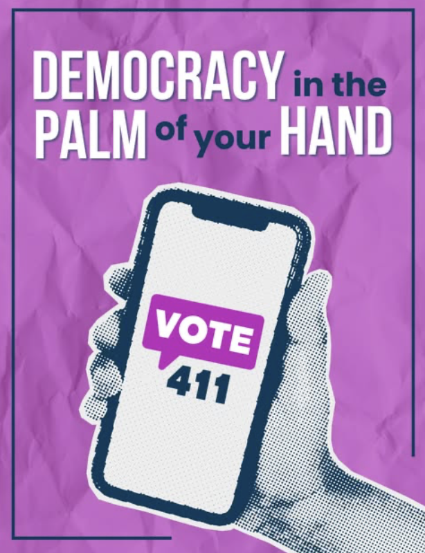 DemocracyI is in the palm of your Hand. VOTE411
