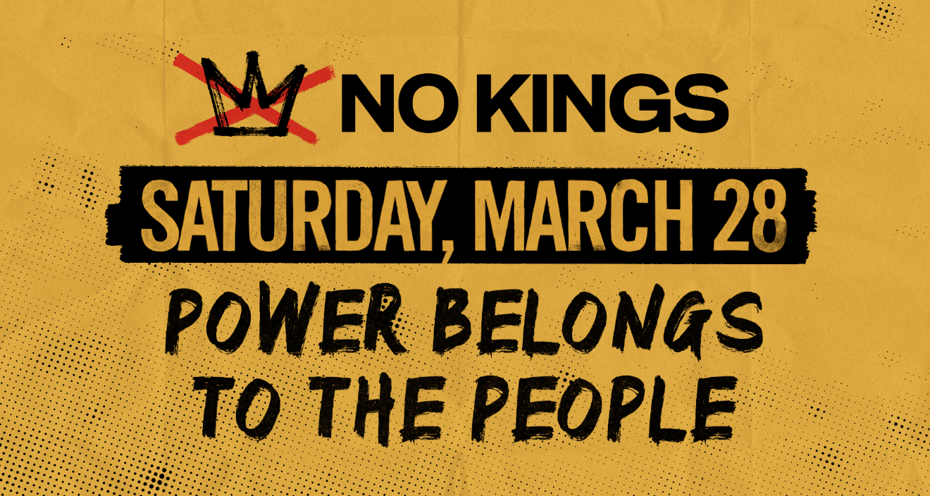 No Kings Sat, March 28, 2026