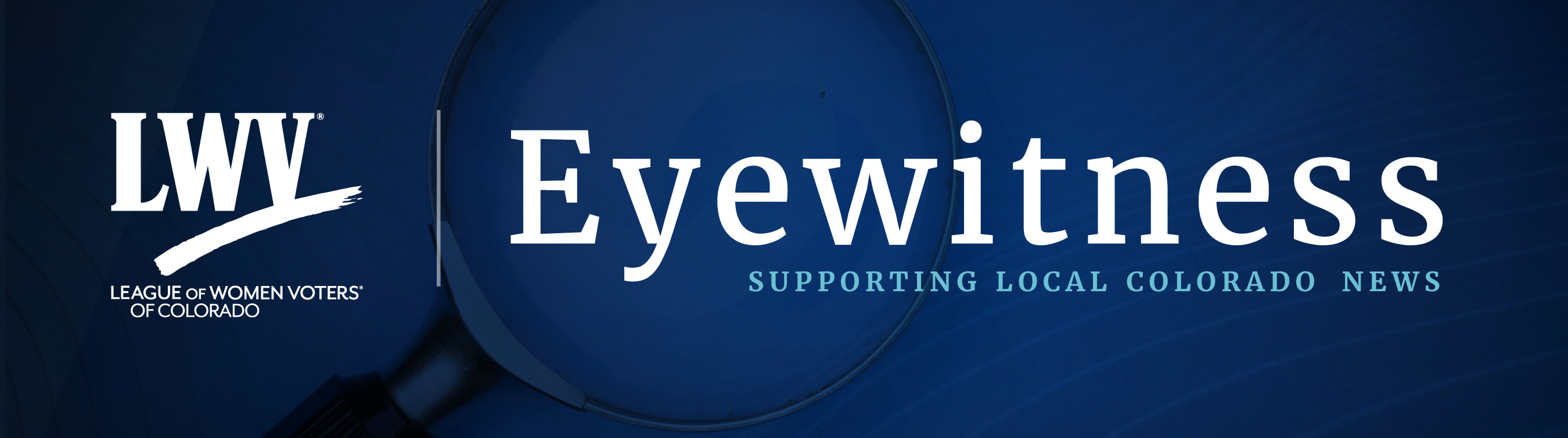 LWVCO_Eyewitness_header_1.jpg