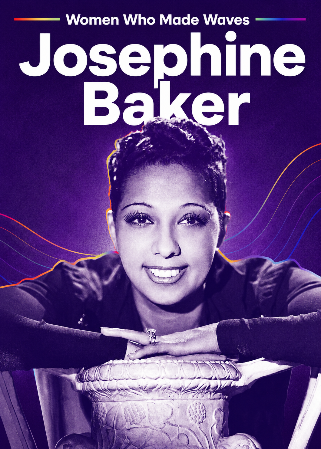 Josephine Baker - Women Who Made Waves