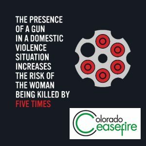 Colorado Ceasefire gun violence domestic violence