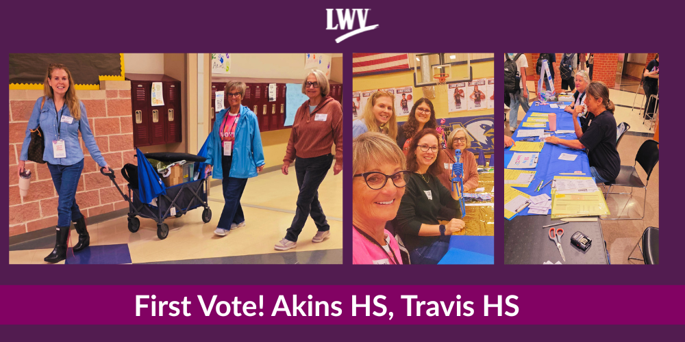 First Vote! Volunteers at Akins and Travis HS