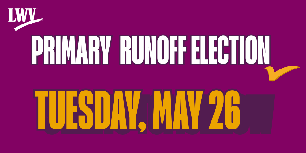 Primary Runoff Election Tuesday May 26