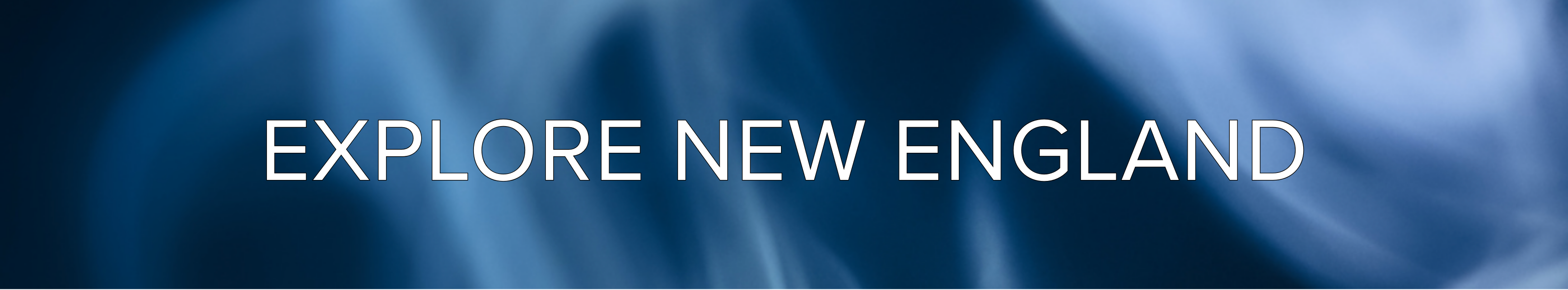 EXPLORE NEW ENGLAND 2026.png