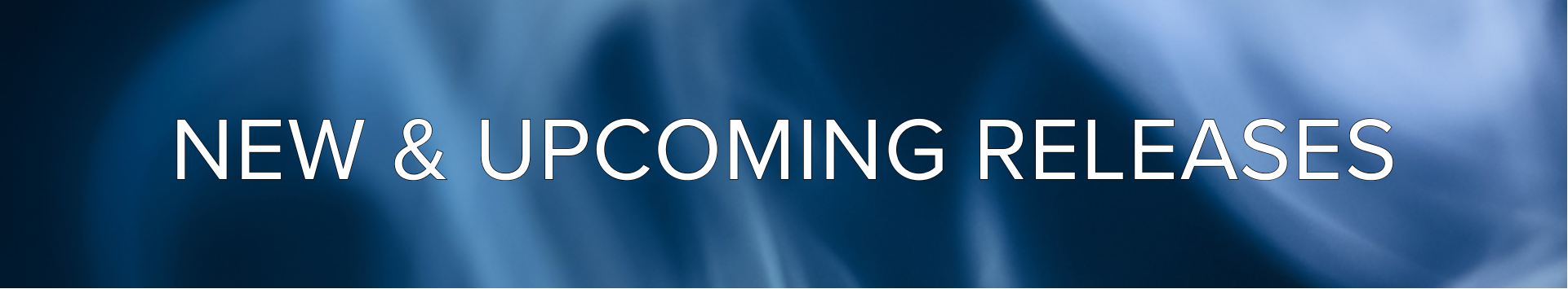 NEW & UPCOMING RELEASES 7.1.png