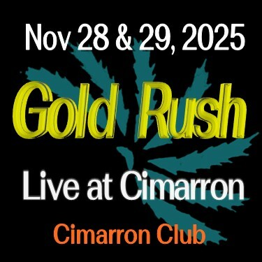 2025-11-28_Live_AT_CIMARRON_Gold_Rush_tkt_150dpi_JPEG_beveled.jpg
