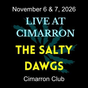 2026-11-06_Live_at_Cimarron_Salty_Dawgs_TKT.jpg