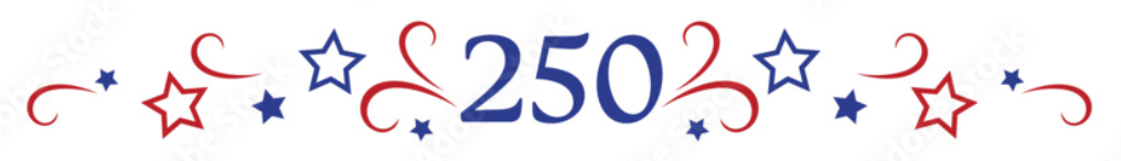 250 Year Celebration