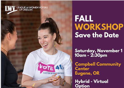 LWVOR Fall Workshop 2025