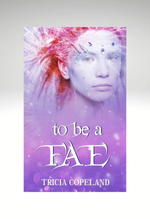 To Be a Fae