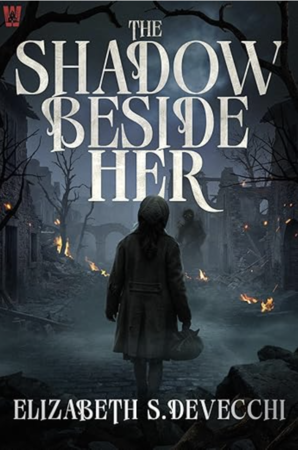 The Shadow Beside Her