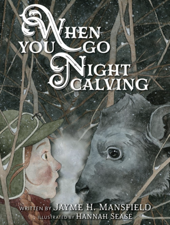 When You Go Night Calving