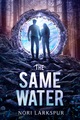 The Same Water