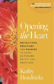 Opening the Heart