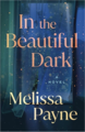 In the Beautiful Dark