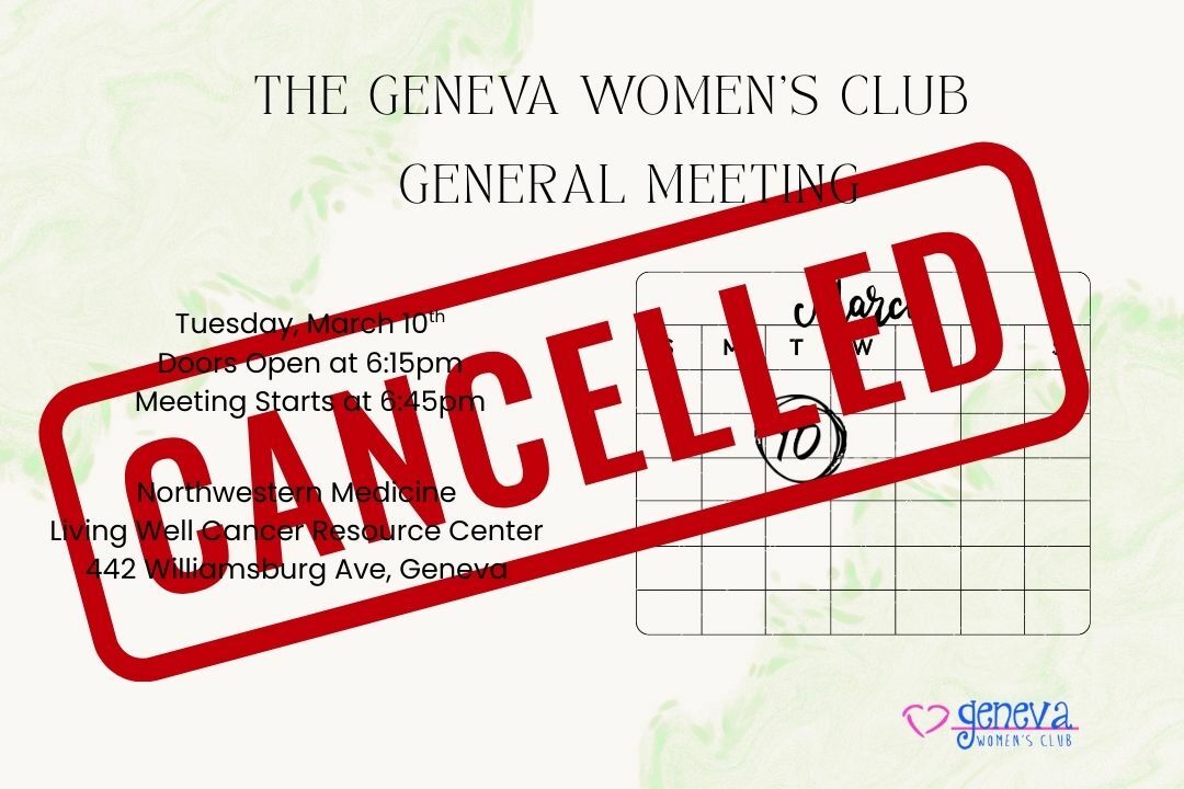 Website_Graphic_-_The_Geneva_Women_s_Club_March_General_Meeting_1080_x_720_px_Cancelled.jpg