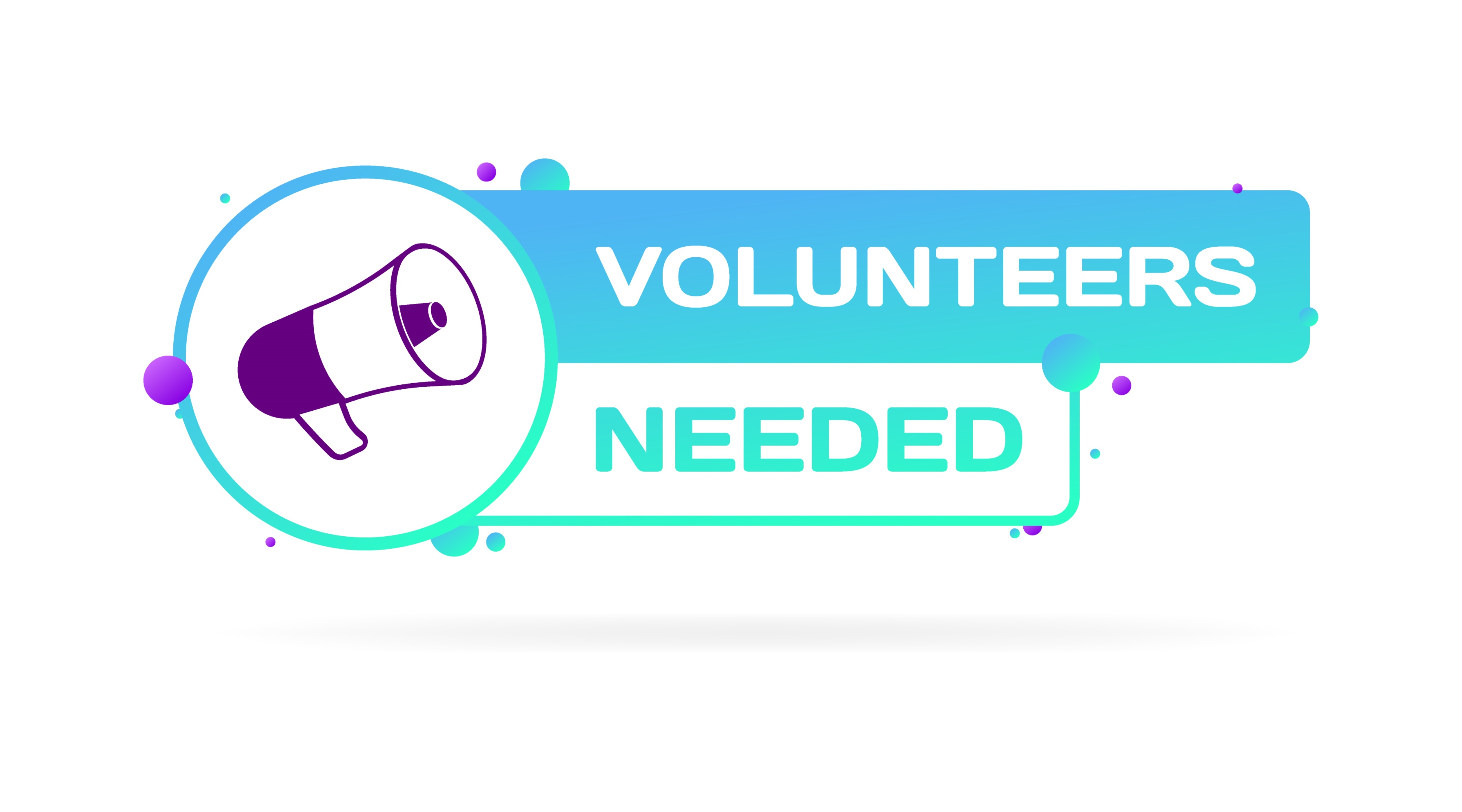 Volunteers Needed