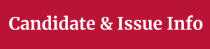 Candidate and Issue Info button
