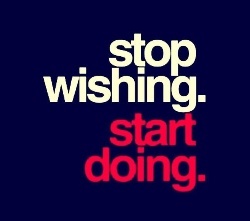 It's time to stop wishing for success in real estate investing! Start doing! More @ www.reiawa.com>
<p style=