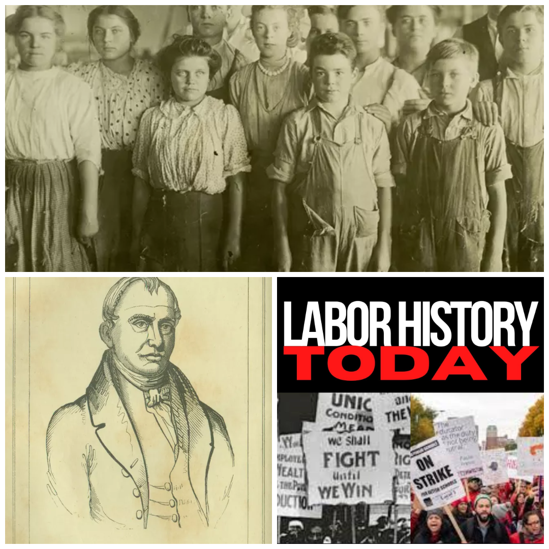 Labor History Today For June 7, 2026