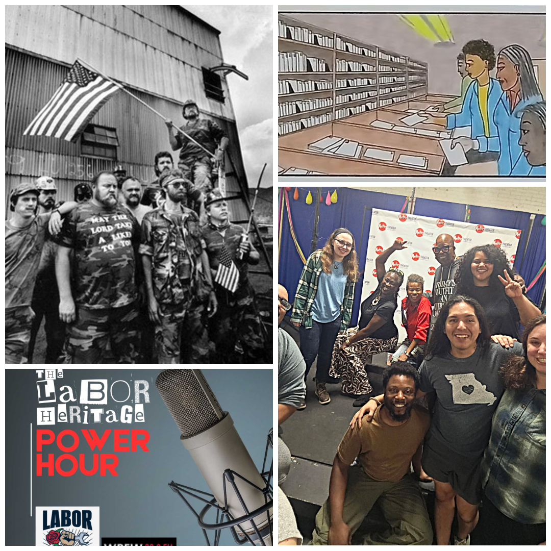 The Labor Heritage Foundation: Night Shifts, Mine Strikes and Workers on Stage