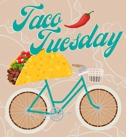 Taco Tuesday riders, no ride, just tacos.