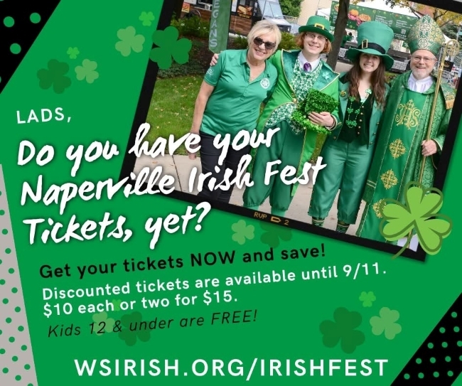 650 do you have Irish fest tickets