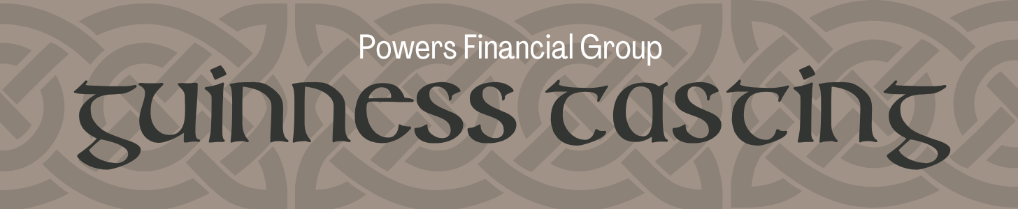 Guinness Tasting Powers Financial Group