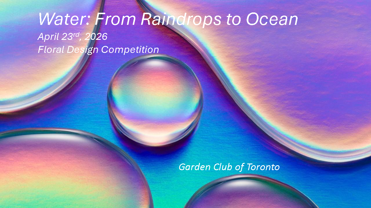 2026 -The Garden Club of Toronto-April Show