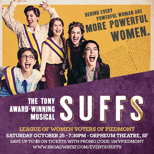 The Tony Award-Winning Musical SUFFS - LWV Piedmont flier