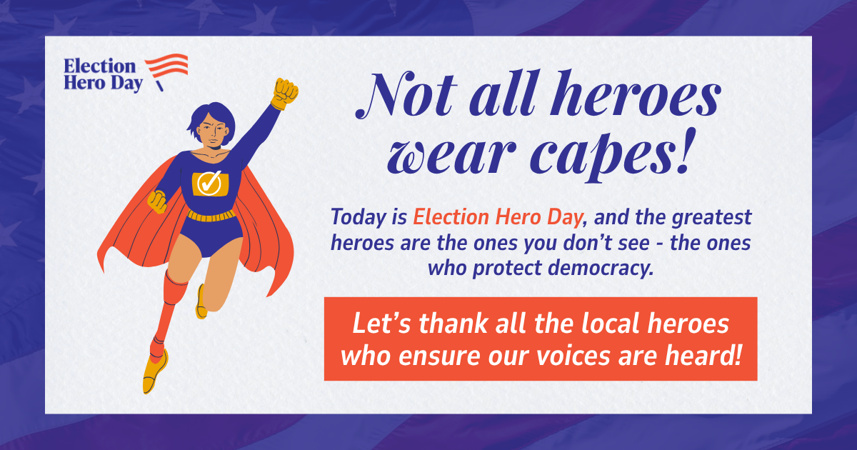 Election Hero Day 2026