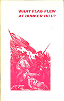 What Flag Flew At Bunker Hill cover