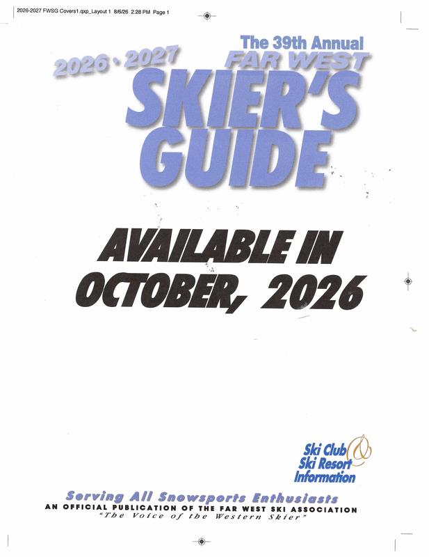2026 - 2027 Far West Skiers Guide