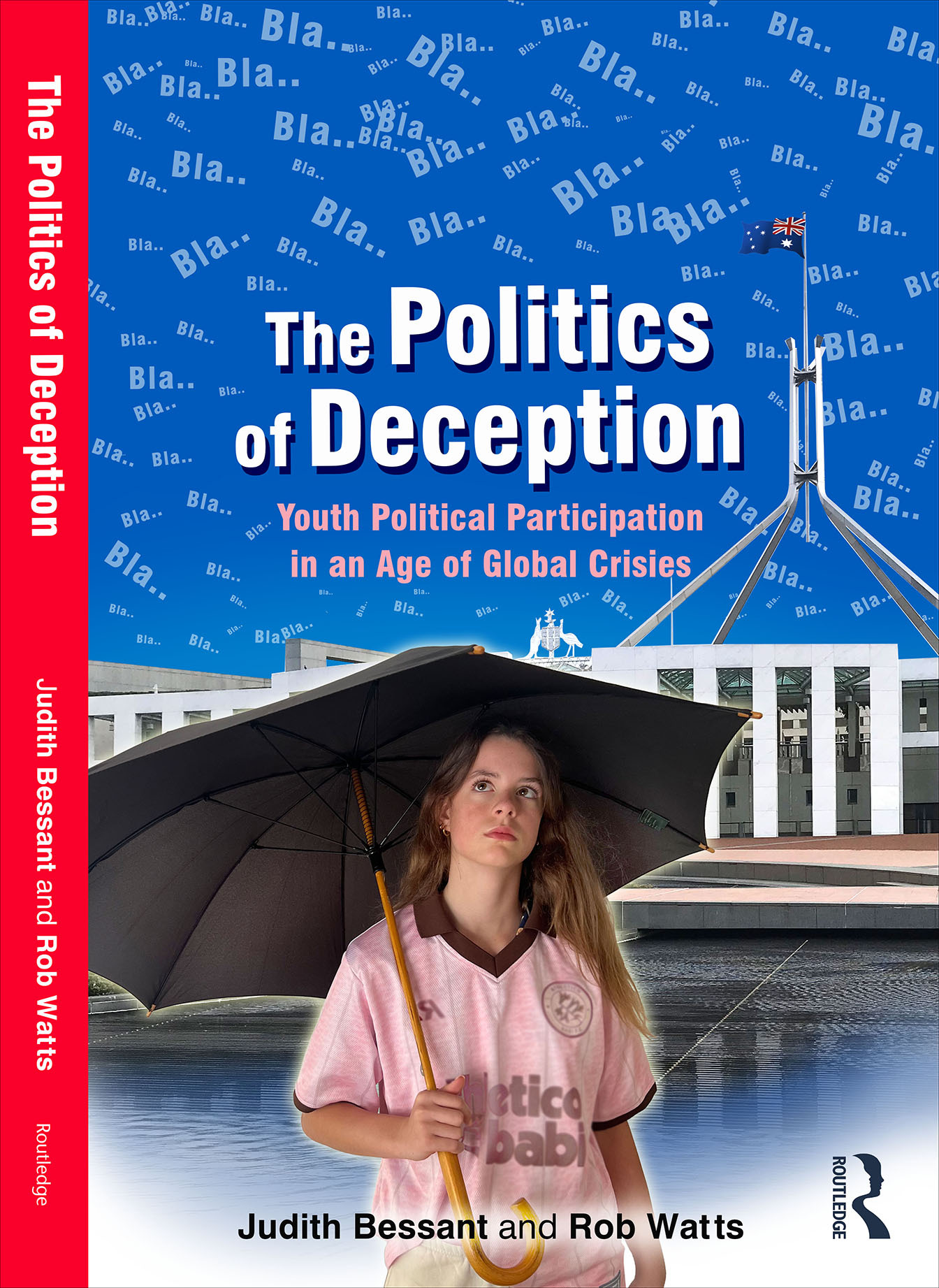 The Politics of Deception