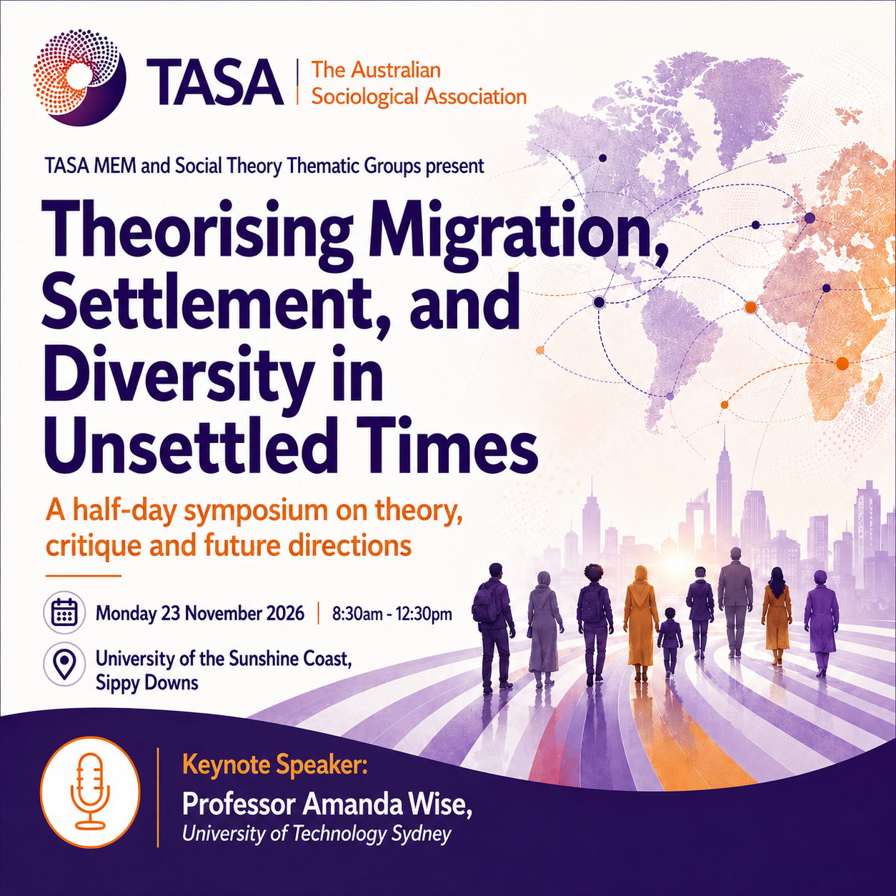 Theorising Migration, Settlement & Diversity in unsettled Times