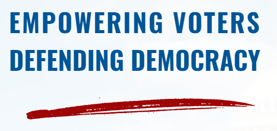 EmpoweringVoters-DefendingDemocracy.png