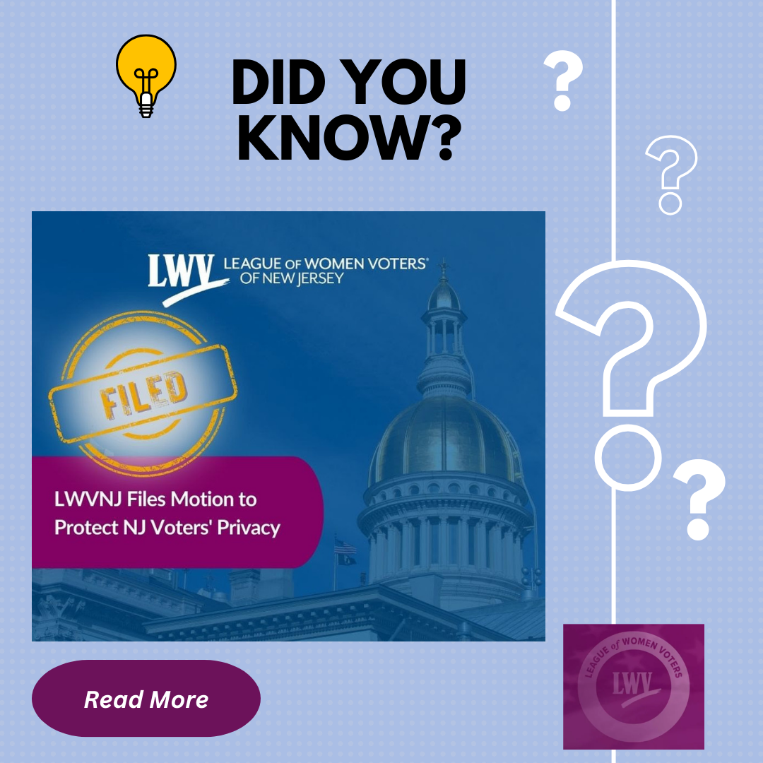 2026-LWVNJ Fights to Protect Voters' Privacy v2
