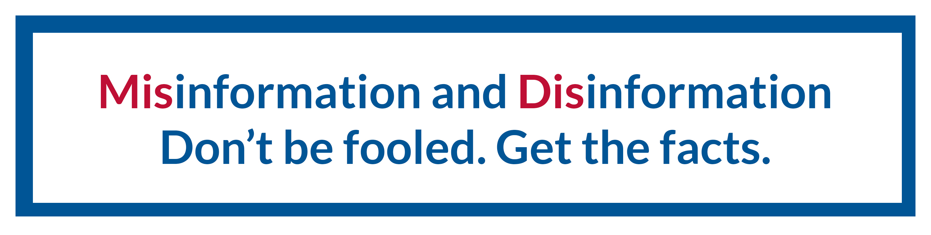 Misinformation_Disinformation_Get_the_Facts.jpg