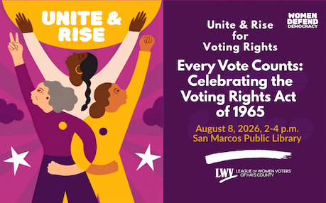 Voting Rights Act Celebration 8-8 2-4pm at San Marcos Public Library
