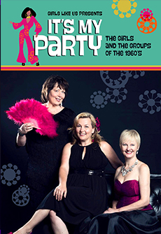 Girls Like Us: It's My Party, the girls and the groups of the 1960's