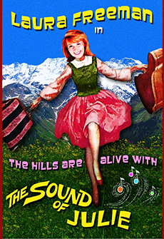 The Hills Are Alive with the Sound of Julie