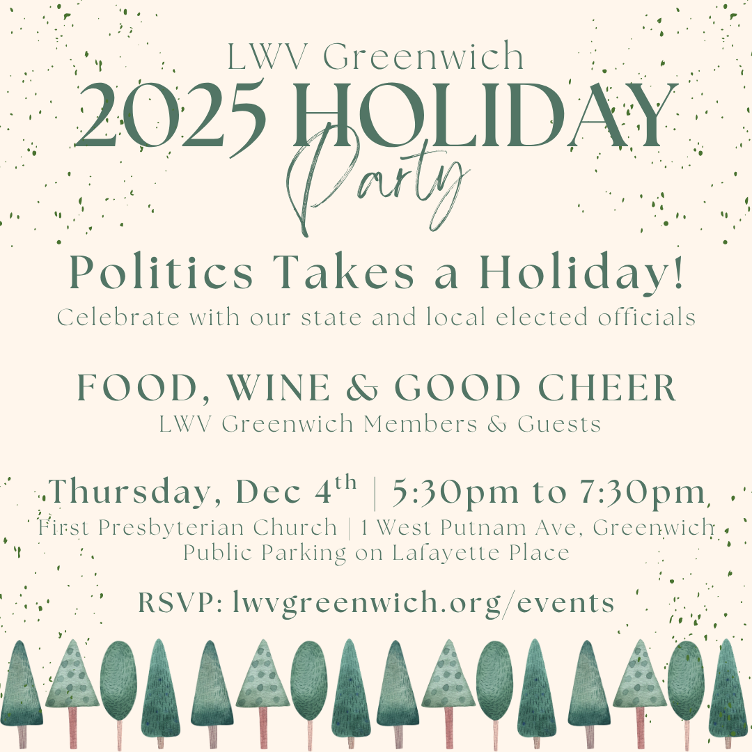 LWV Greenwich 2025 Holiday Party Invitation - details in next box